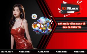Giới Thiệu Tổng Quan Về Bắn Cá Thần Tài